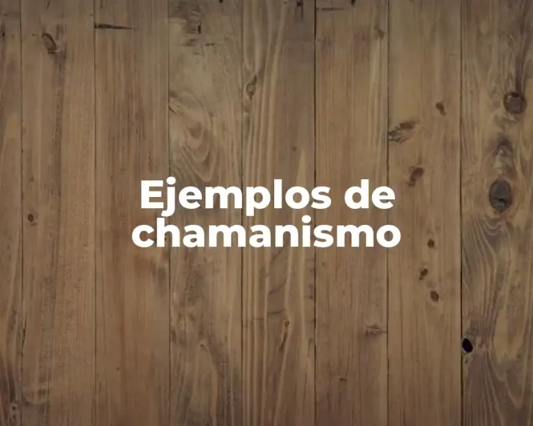 Ejemplos de chamanismo