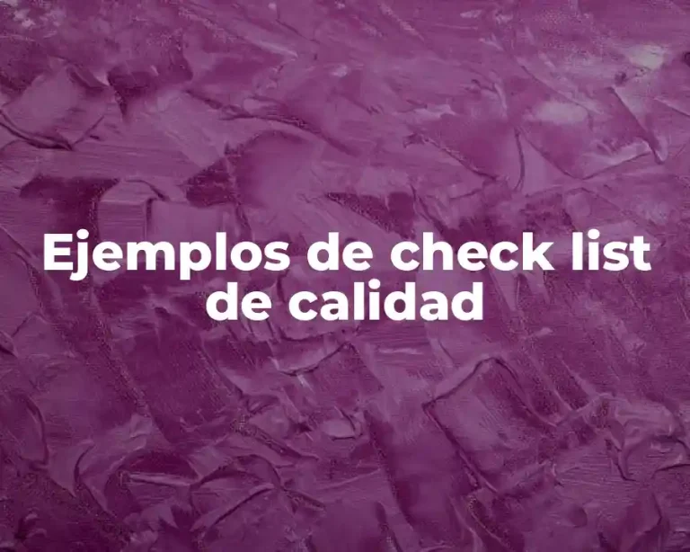 Ejemplos de check list de calidad