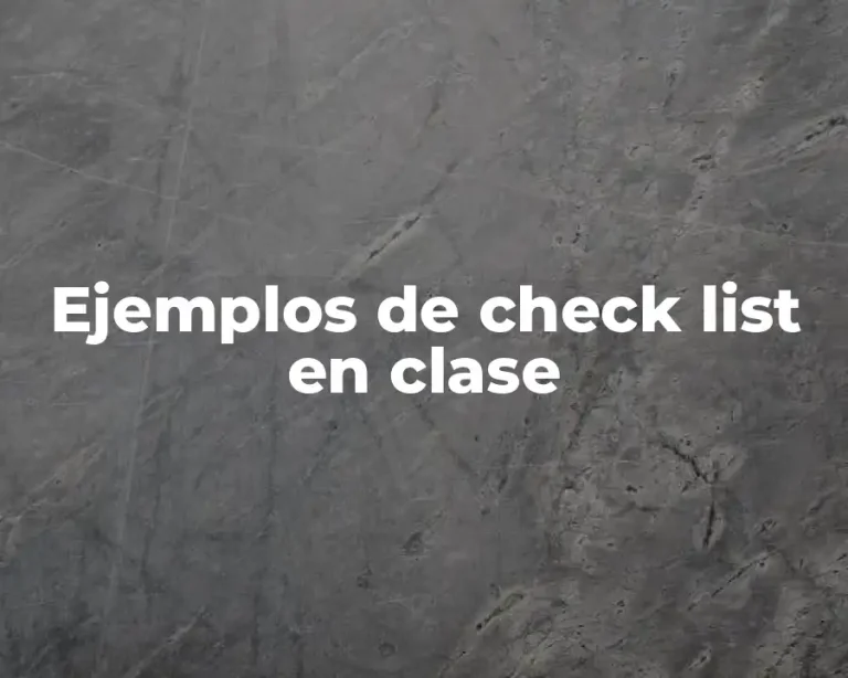 Ejemplos de check list en clase