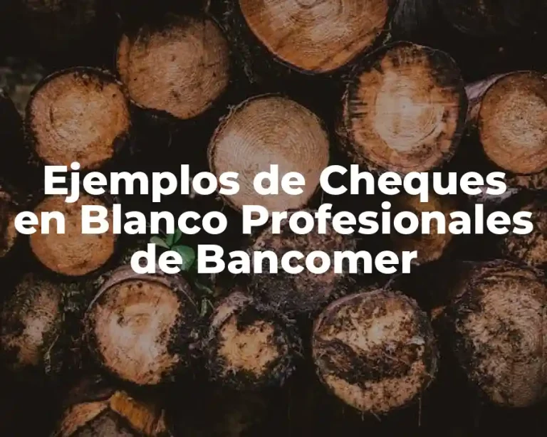 Ejemplos de Cheques en Blanco Profesionales de Bancomer