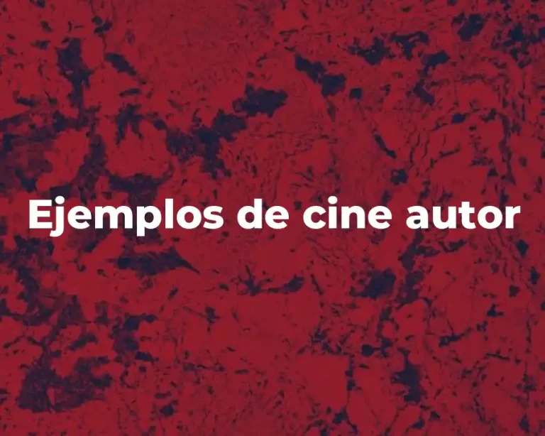 Ejemplos de cine autor