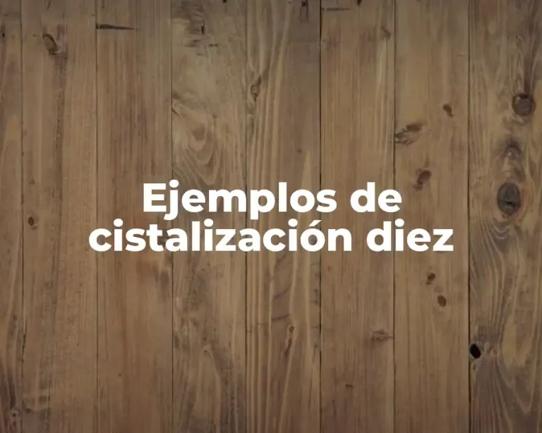 Ejemplos de cistalización diez