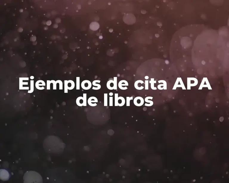 Ejemplos de cita APA de libros