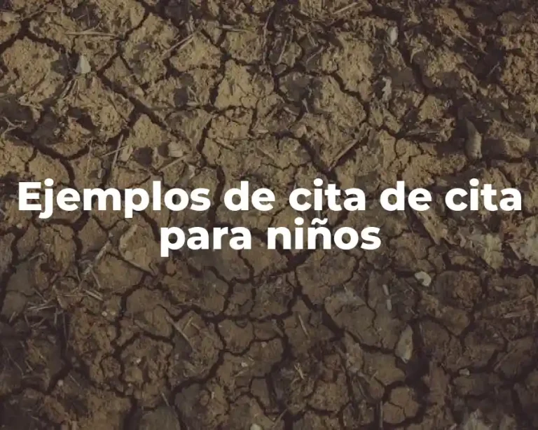 Ejemplos de cita de cita para niños