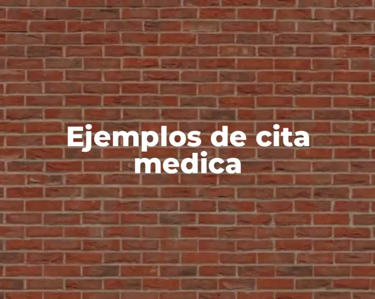 Ejemplos de cita medica