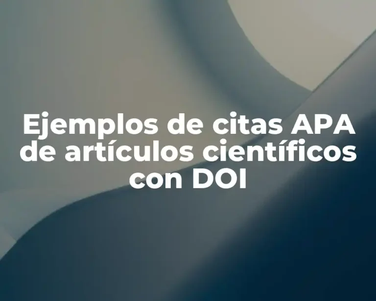 Ejemplos de citas APA de artículos científicos con DOI