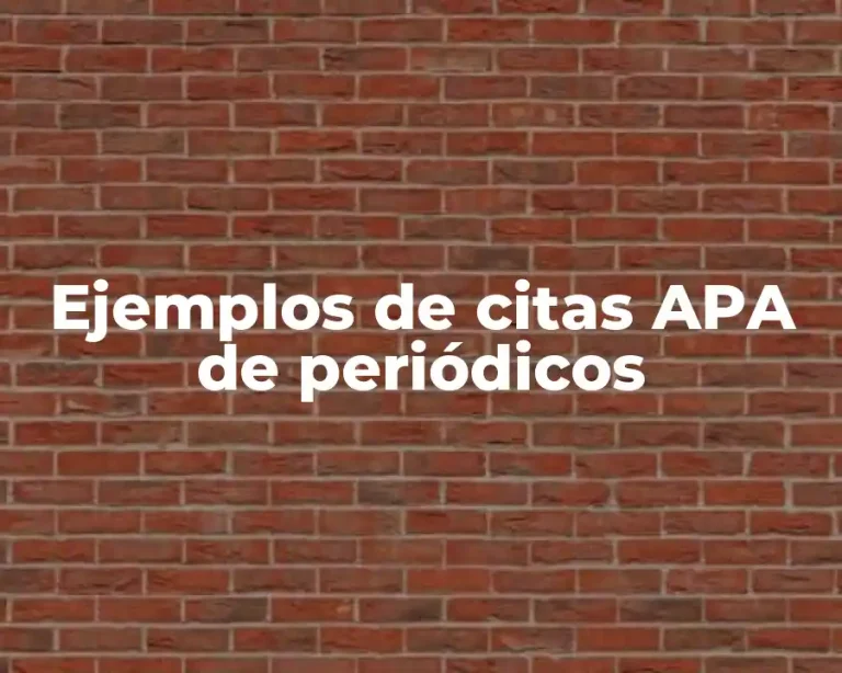 Ejemplos de citas APA de periódicos