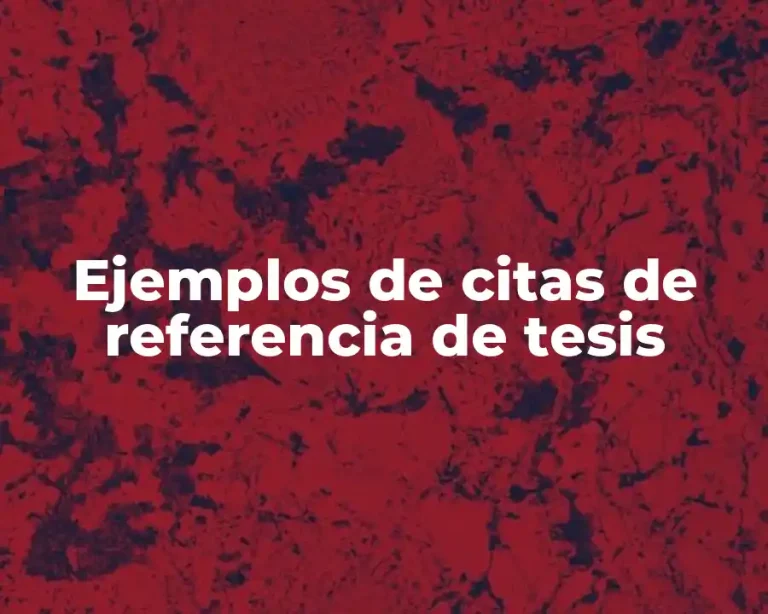 Ejemplos de citas de referencia de tesis