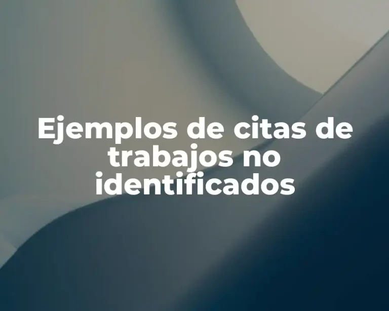 Ejemplos de citas de trabajos no identificados