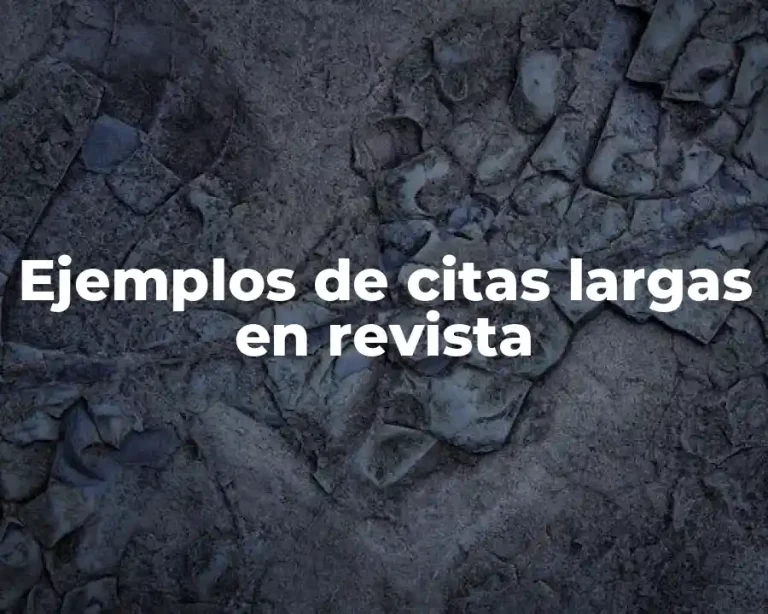 Ejemplos de citas largas en revista