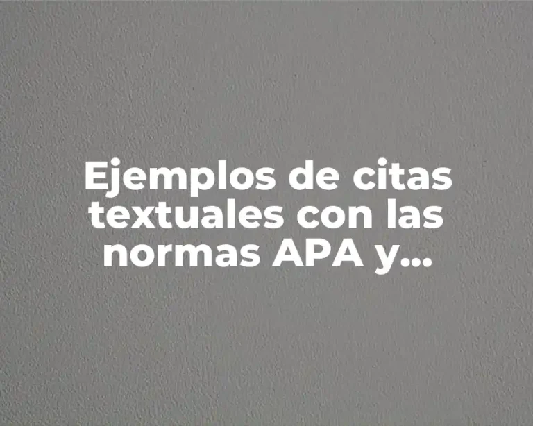 Ejemplos de citas textuales con las normas APA y Significado