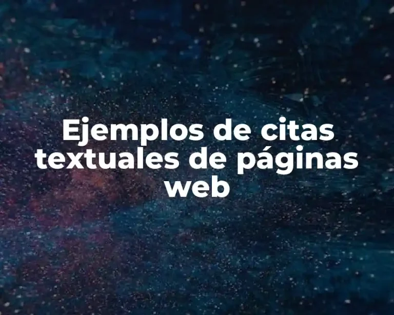 Ejemplos de citas textuales de páginas web