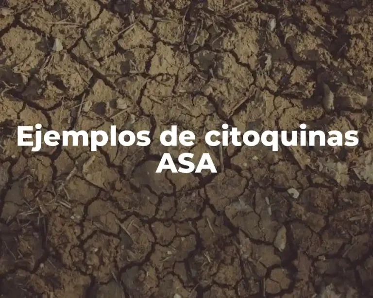 Ejemplos de citoquinas ASA