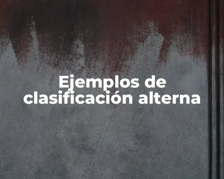 Ejemplos de clasificación alterna