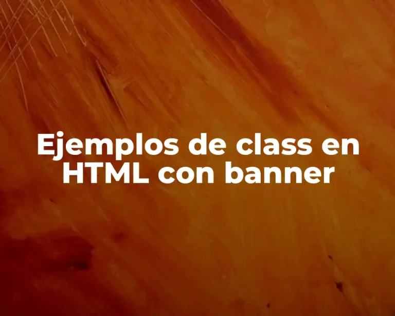 Ejemplos de class en HTML con banner