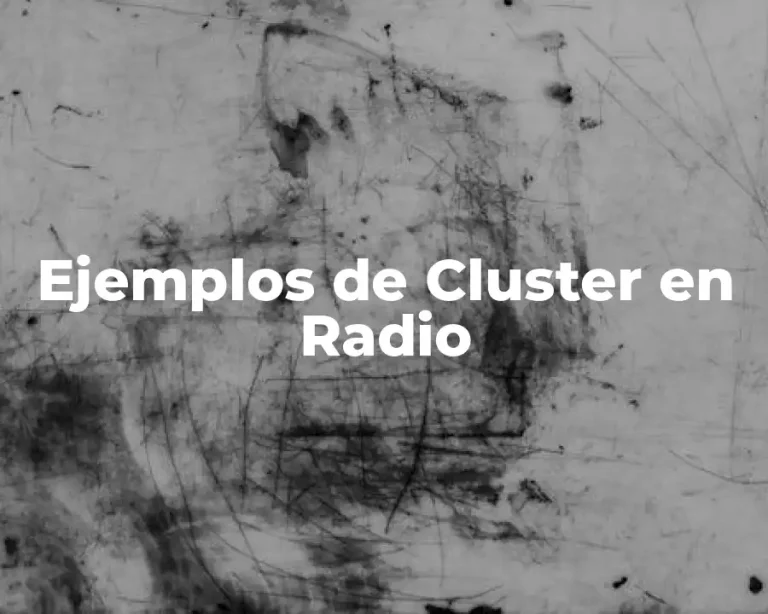 Ejemplos de Cluster en Radio