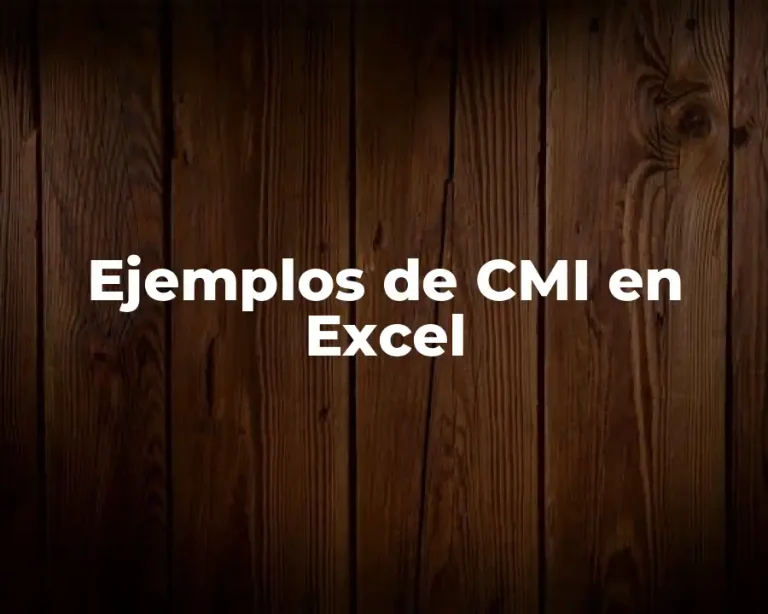 Ejemplos de CMI en Excel