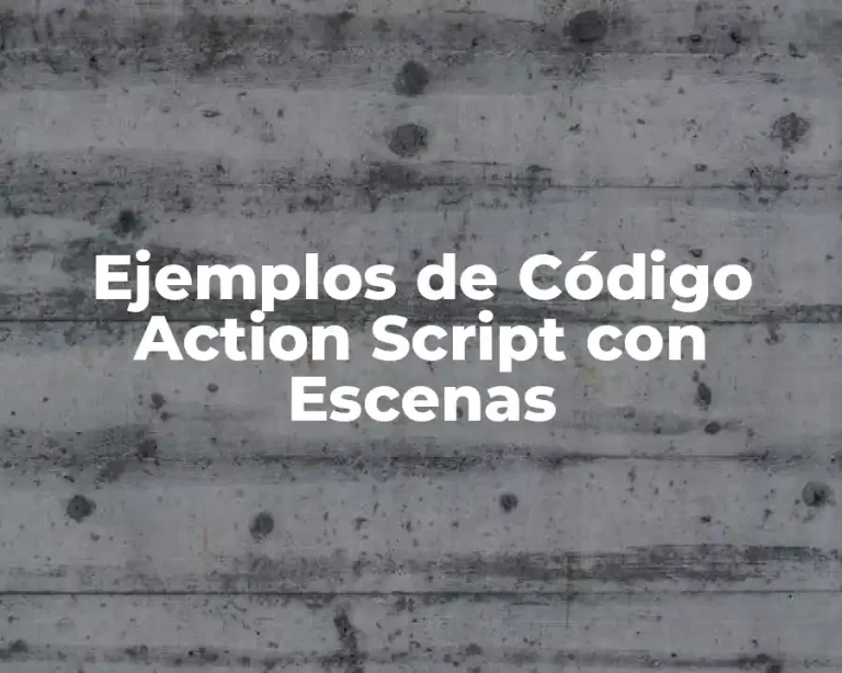 Ejemplos de Código Action Script con Escenas