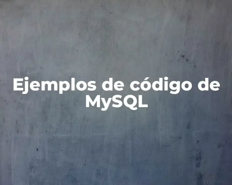 Ejemplos de código de MySQL