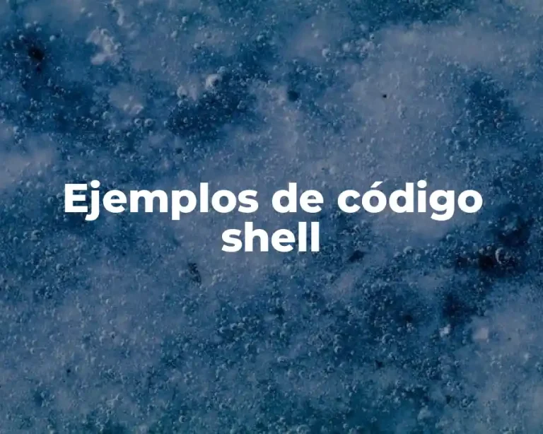 Ejemplos de código shell