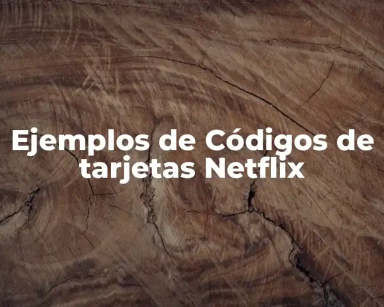 Ejemplos de Códigos de tarjetas Netflix