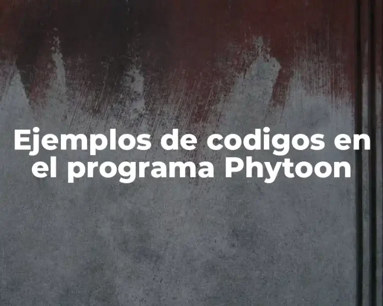 Ejemplos de codigos en el programa Phytoon