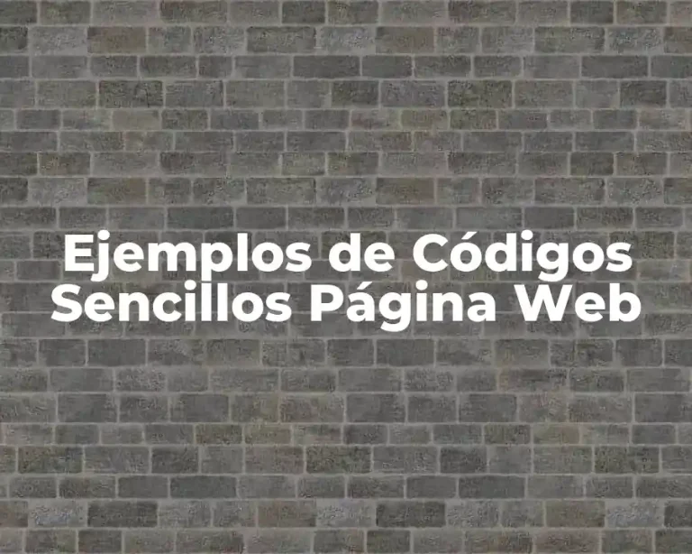 Ejemplos de Códigos Sencillos Página Web