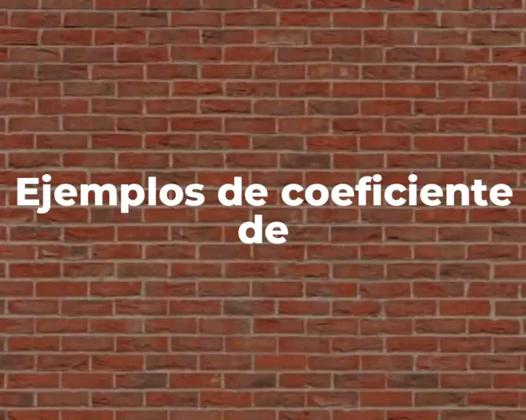 Ejemplos de coeficiente de
