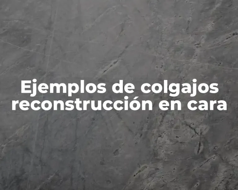 Ejemplos de colgajos reconstrucción en cara