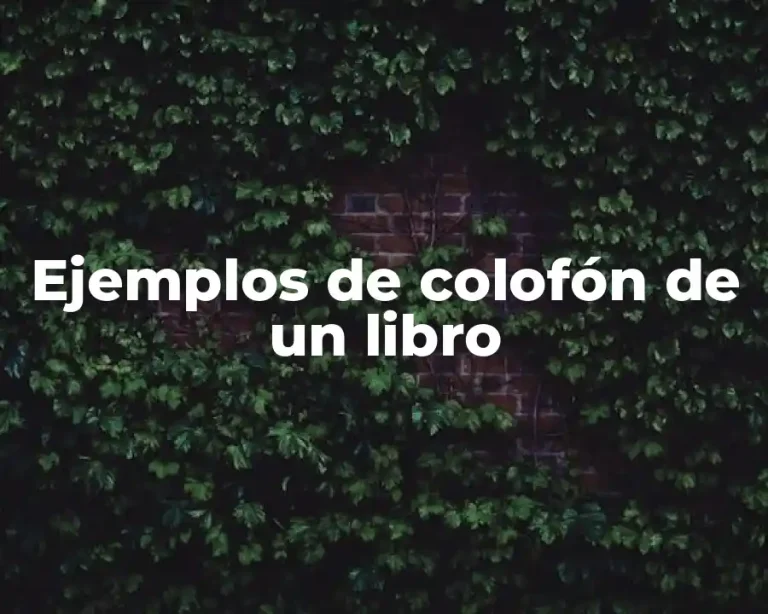 Ejemplos de colofón de un libro