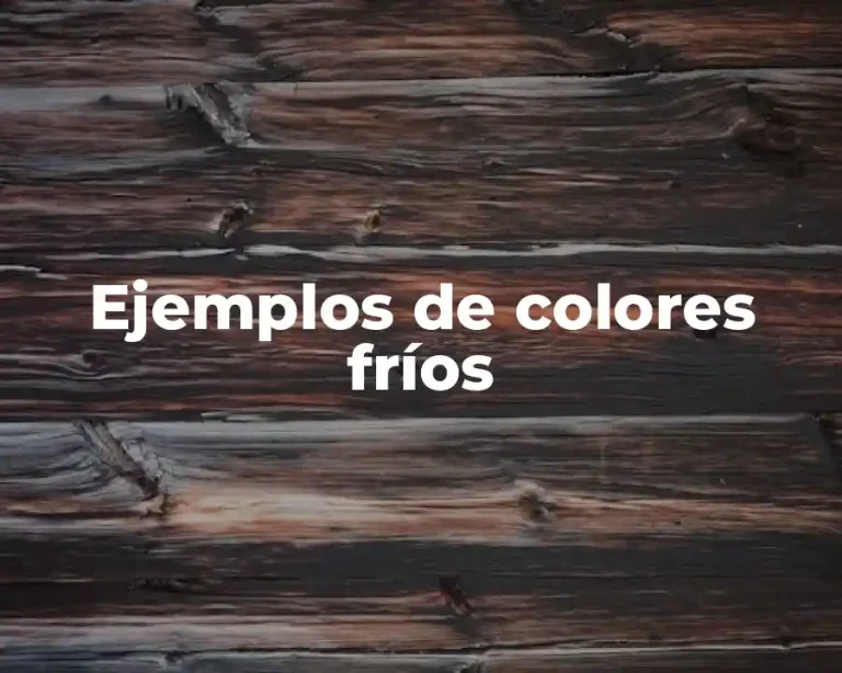 Ejemplos de colores fríos