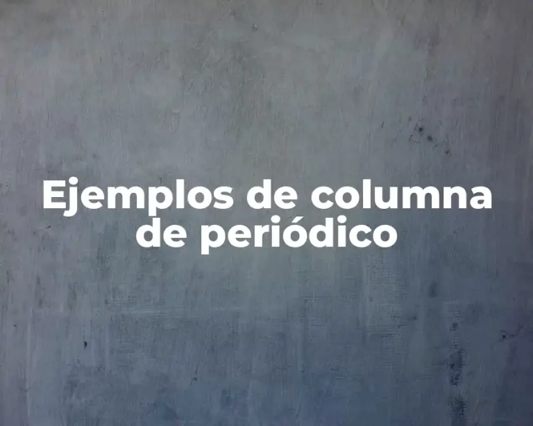 Ejemplos de columna de periódico