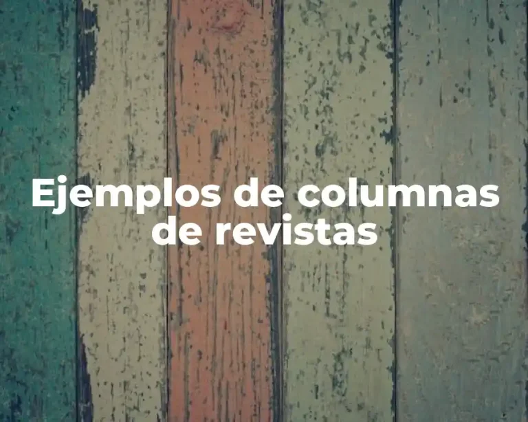 Ejemplos de columnas de revistas