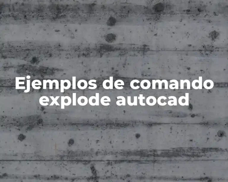 Ejemplos de comando explode autocad