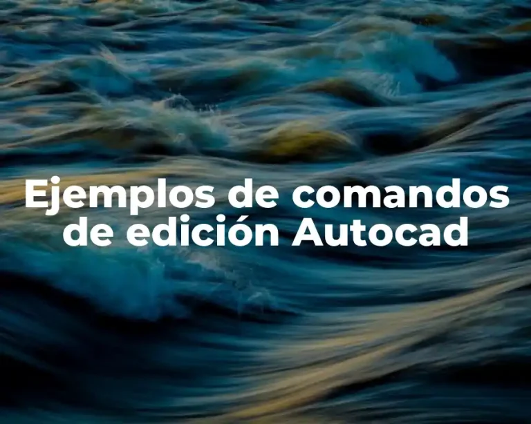 Ejemplos de comandos de edición Autocad