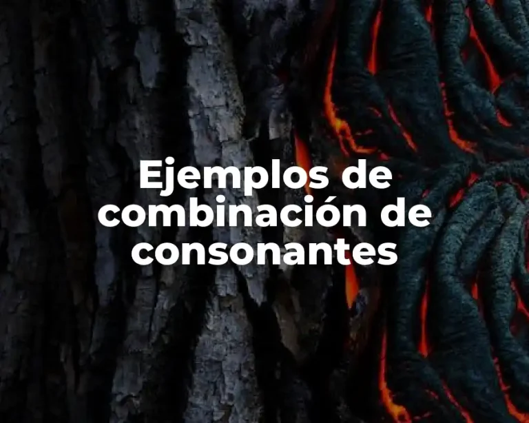 Ejemplos de combinación de consonantes