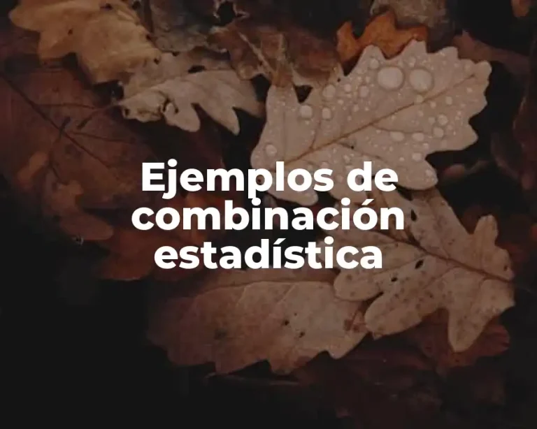 Ejemplos de combinación estadística