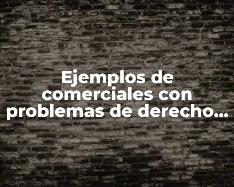Ejemplos de comerciales con problemas de derecho de autor