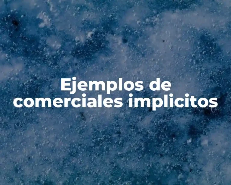 Ejemplos de comerciales implicitos