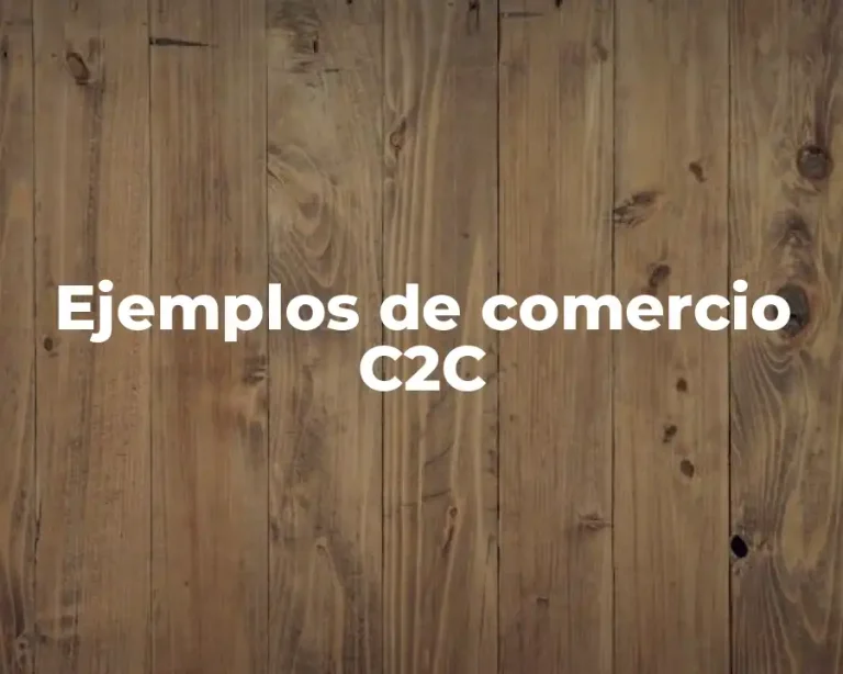 Ejemplos de comercio C2C
