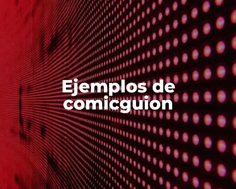 Ejemplos de comicguion