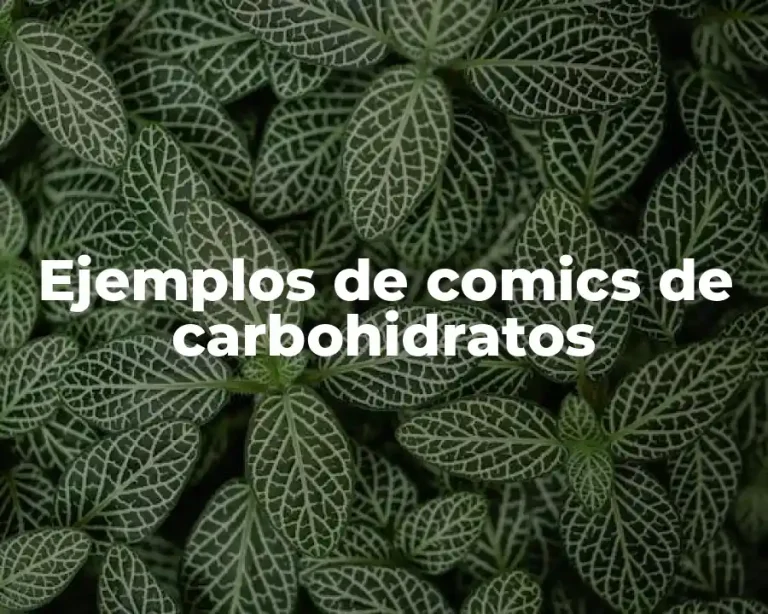 Ejemplos de comics de carbohidratos
