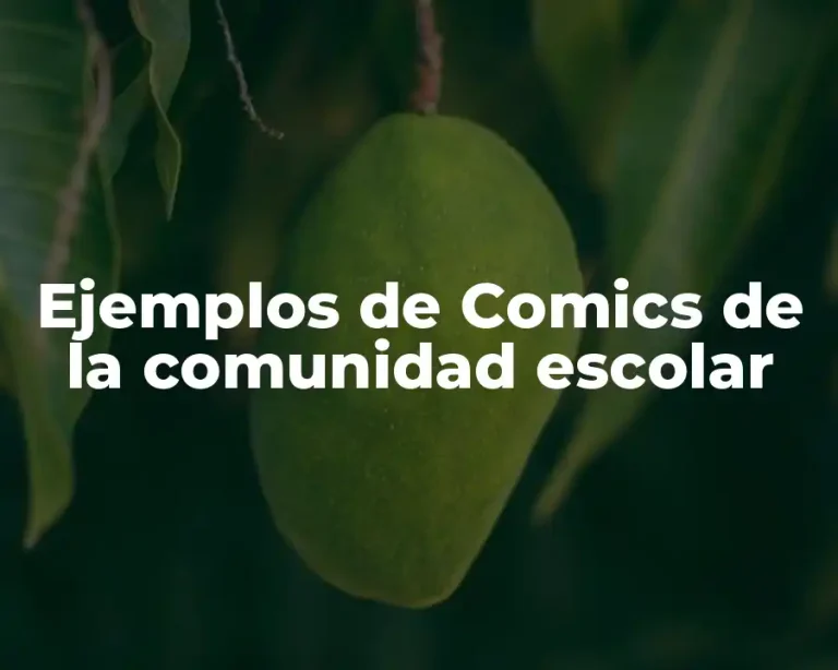 Ejemplos de Comics de la comunidad escolar