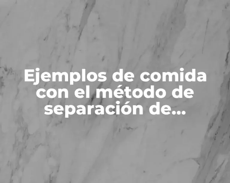 Ejemplos de comida con el método de separación de sublimación