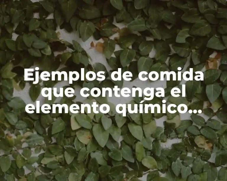 Ejemplos de comida que contenga el elemento químico azufre