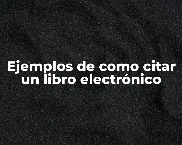 Ejemplos de como citar un libro electrónico