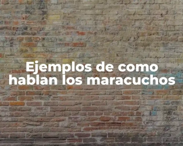 Ejemplos de como hablan los maracuchos