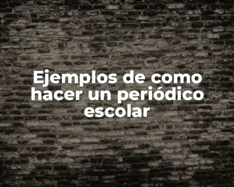 Ejemplos de como hacer un periódico escolar