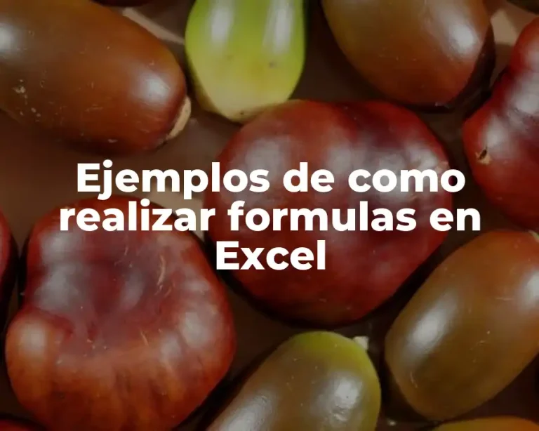 Ejemplos de como realizar formulas en Excel