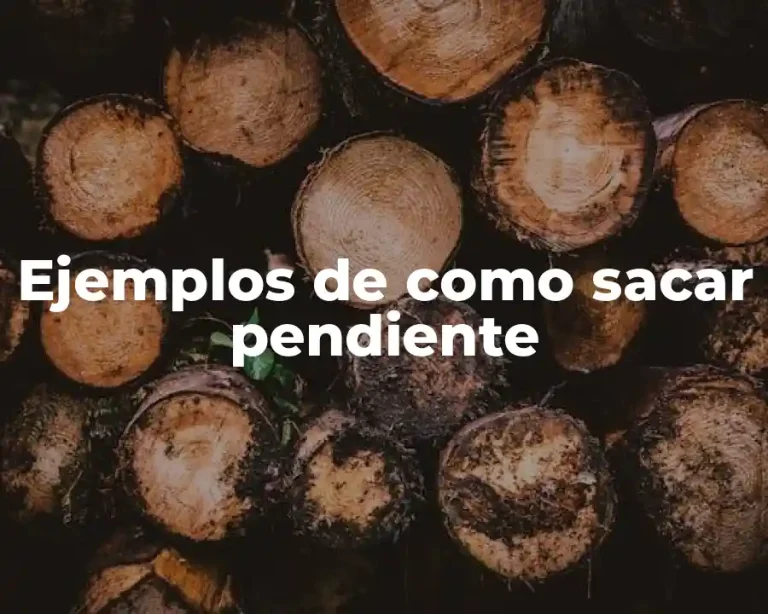 Ejemplos de como sacar pendiente